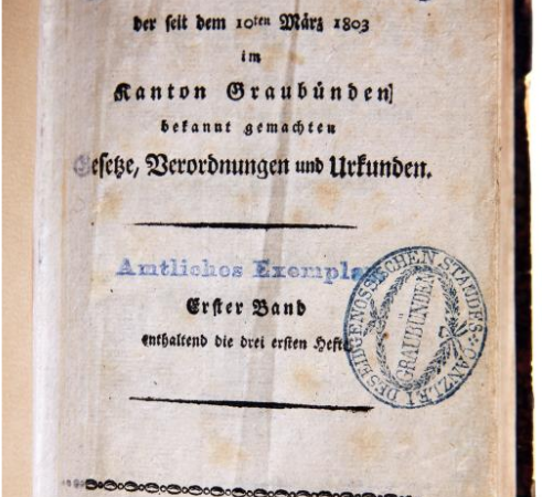200 Jahre Bündner Recht in digitaler Form verfügbar